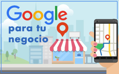 Google para tu negocio y google maps