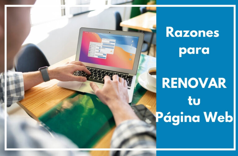 5 Razones para Remodelar tu Página Web en 2025