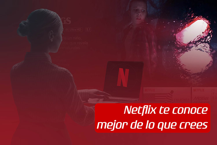 Cómo Netflix usa tus datos (sin venderte anuncios)